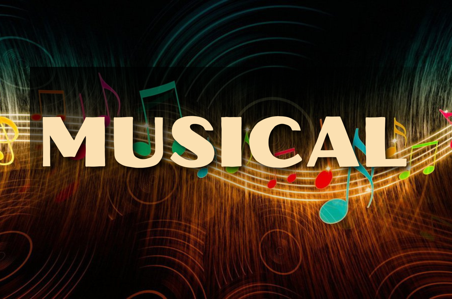 MUSICAL